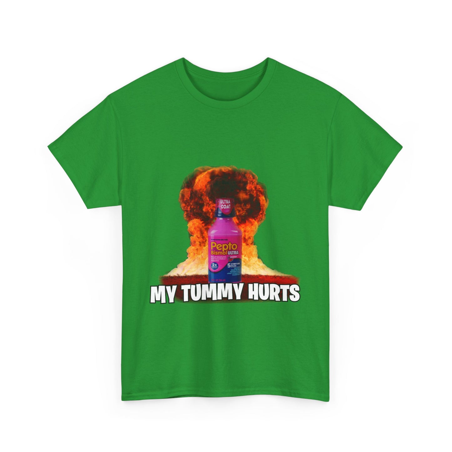 MY TUMMY HURTS Tee