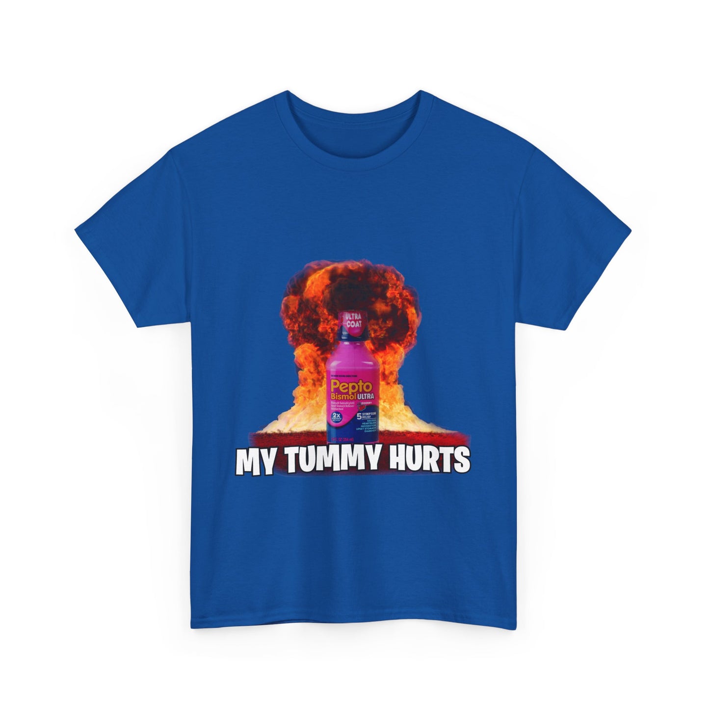 MY TUMMY HURTS Tee