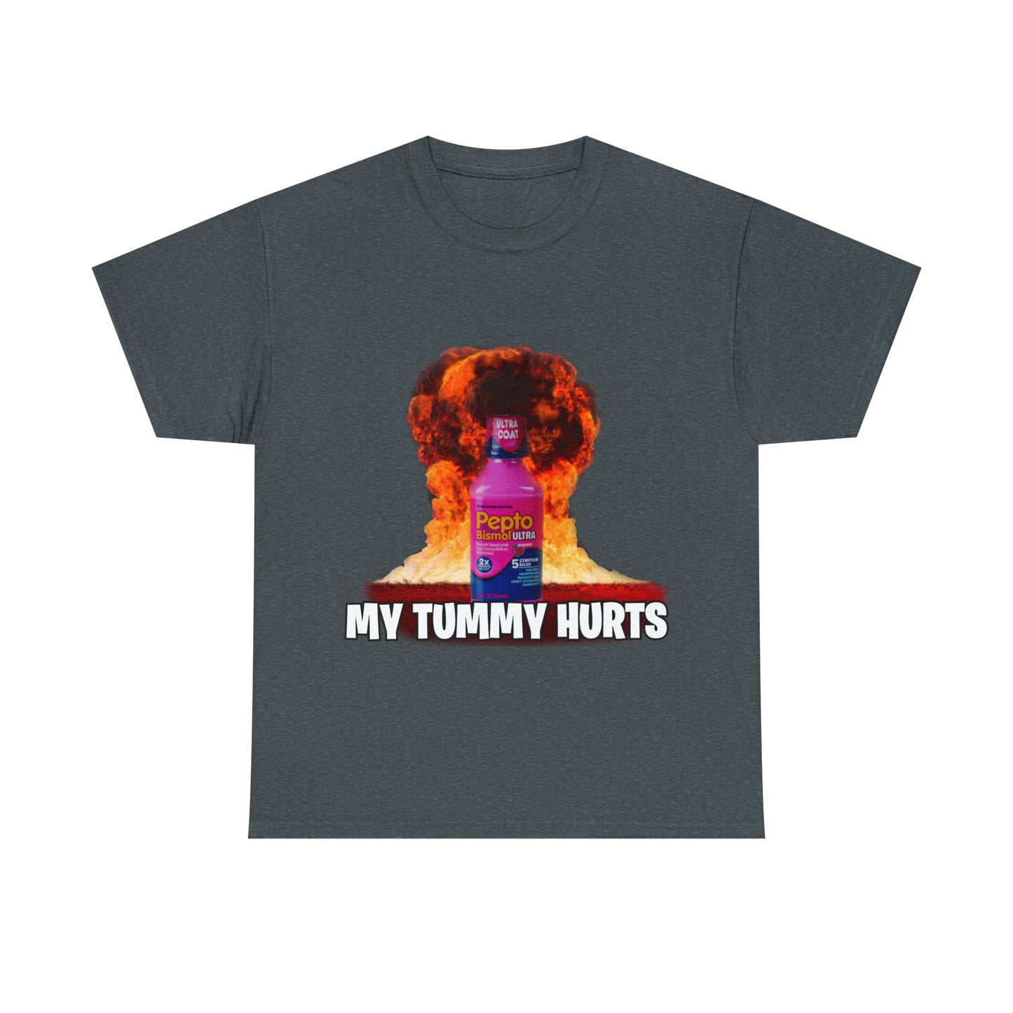 MY TUMMY HURTS Tee