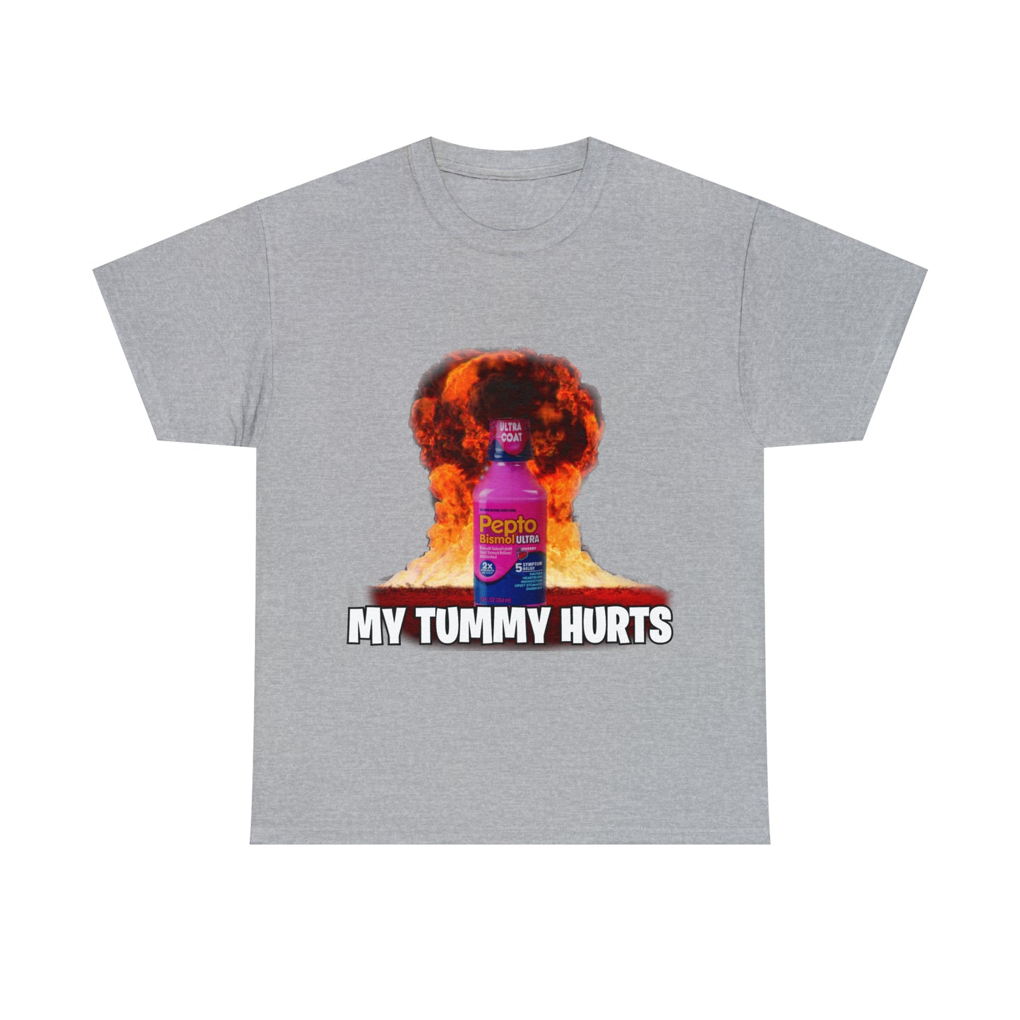 MY TUMMY HURTS Tee