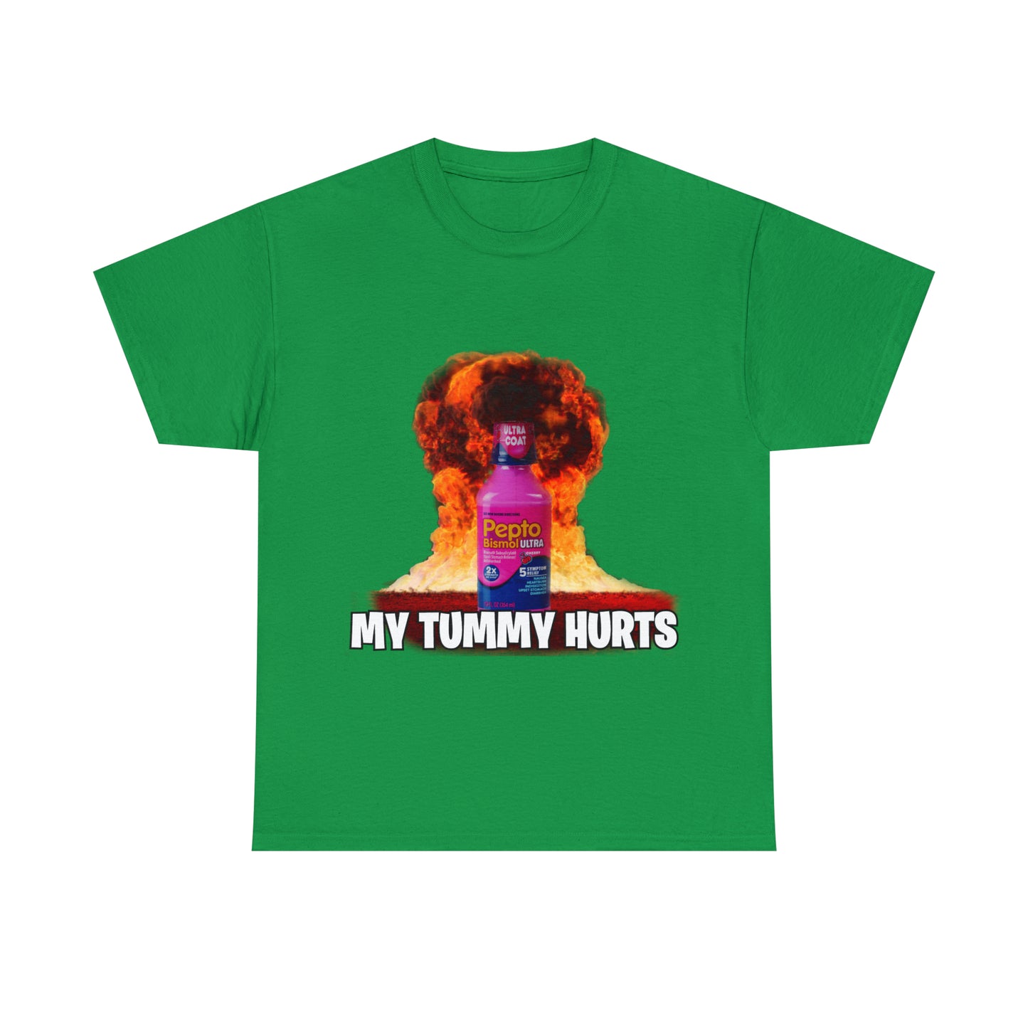 MY TUMMY HURTS Tee