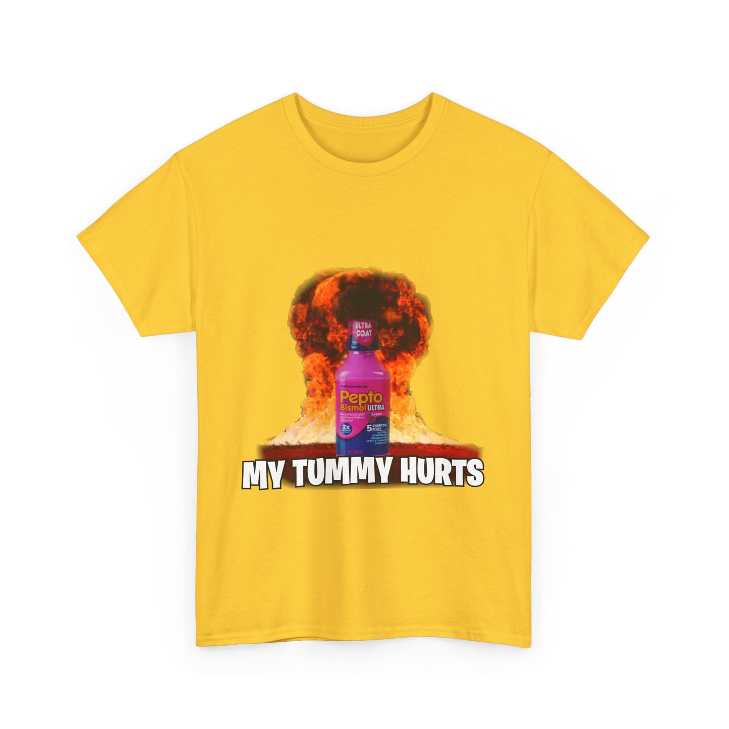 MY TUMMY HURTS Tee