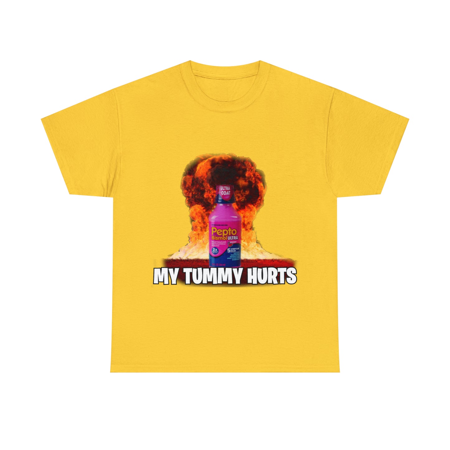 MY TUMMY HURTS Tee