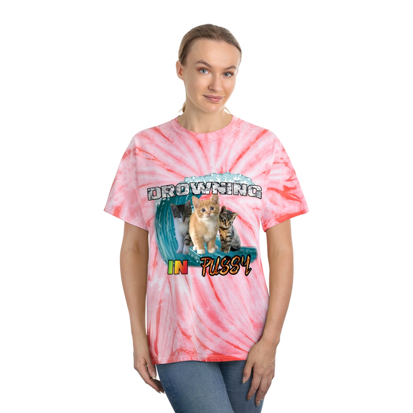 DROWNING IN PUSSY Tie-Dye Tee